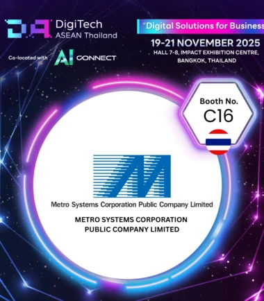 METRO SYSTEMS CORPORATION PUBLIC COMPANY LIMITED