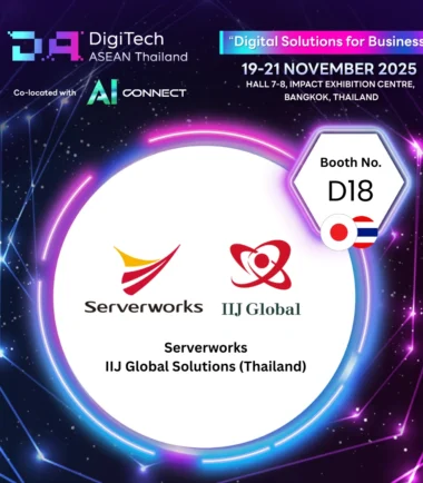 Serverworks Co., Ltd. / IIJ Global Solutions (Thailand) Co., Ltd.